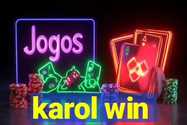 karol win